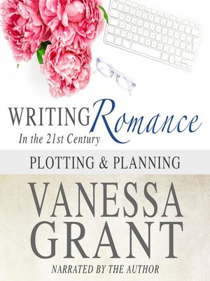 cover image of Writing Romance in the 21st Century